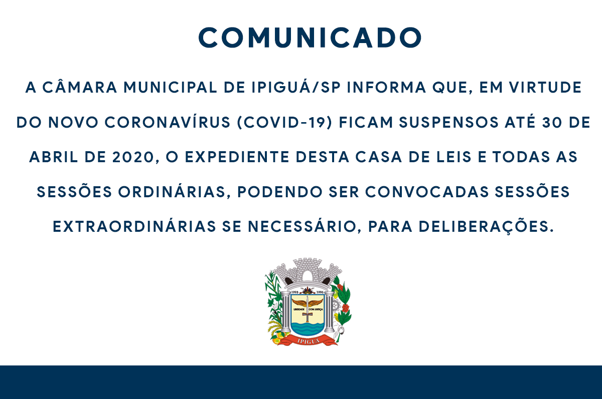 Câmara suspende expediente e sessões ordinárias até 30 de Abril